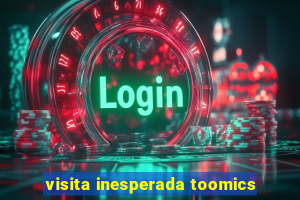 visita inesperada toomics